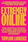 Extremely Online:...
