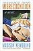 Misrecognition: A Novel