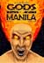 Gods of Manila