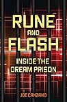 Rune and Flash: Inside the Dream Prison Rune and Flash: Inside the Dream Prison