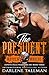 The President by Darlene Tallman