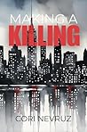 Making a Killing