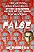 False by Joe Pierre