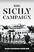 The Sicily Campaign by William F. Buckingham
