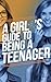 A Girl's Guide to Becoming a Teenager by Nathan Bushell
