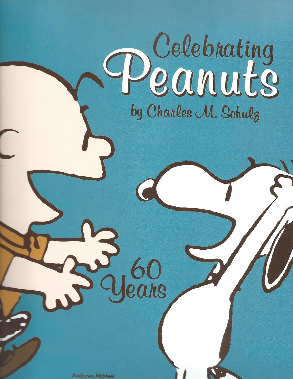 Celebrating Peanuts: 60 Years (Hardcover)