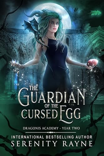 Guardian of the Cursed Egg: Dragonis Academy - Year Two (Kindle Edition)