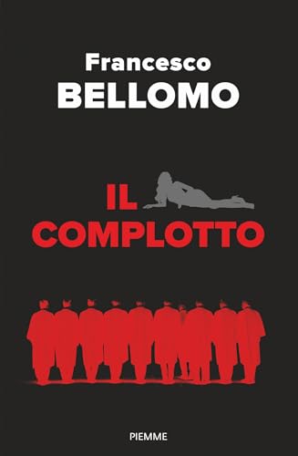 Il complotto (Italian Edition)