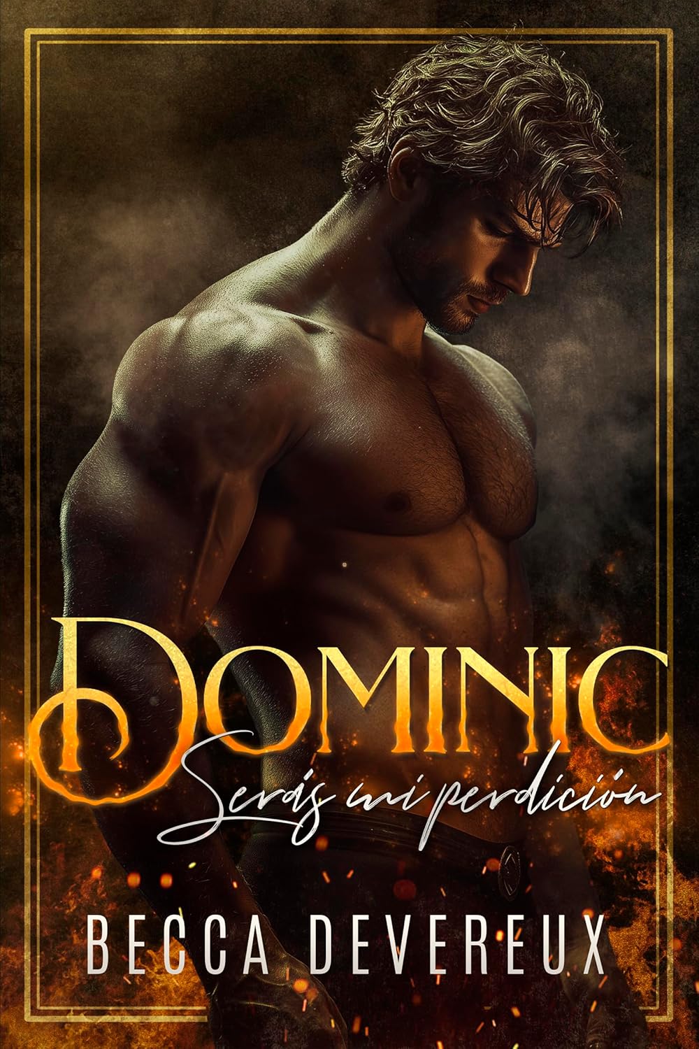 Dominic: Serás mi perdición (Mafia italiana, #2)