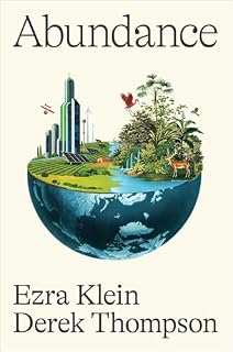 Abundance by Ezra Klein