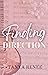 Finding Direction (With The Band #1)