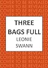 Three Bags Full: ...