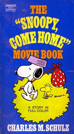 The "Snoopy, Come Home" Movie Book (Paperback)