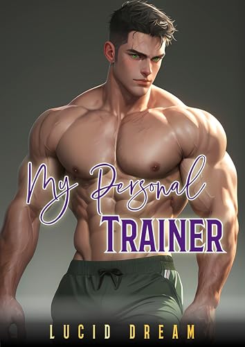 My Personal Trainer (Kindle Edition)
