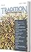 Tradition: A Journal of Ort...