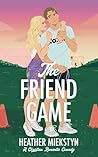 The Friend Game