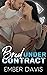 Bred Under Contract: Baby Breeder