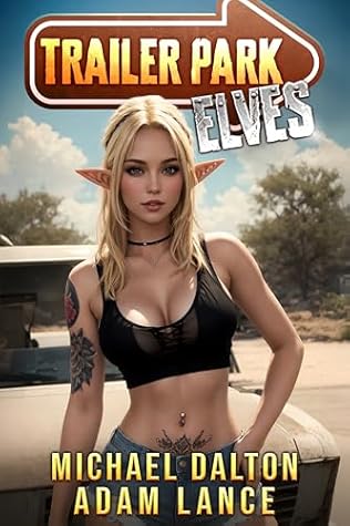 Trailer Park Elves