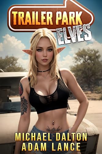 Trailer Park Elves (Kindle Edition)