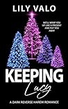 Keeping Lucy: A D...