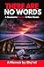 There Are No Words by Sherell Nesmith