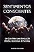 Sentimentos Conscientes: Um...