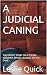 A JUDICIAL CANING: THE EROT...