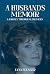A Husband’s Memoir by Lynn Wenger