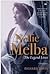Nellie Melba: The Legend Lives