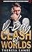 Clash Of Worlds by Theresa Lambe
