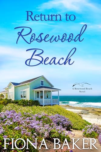 Return to Rosewood Beach (Rosewood Beach, #1)