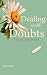 Dealing With Doubts: A Stud...