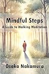 Mindful Steps: A ...