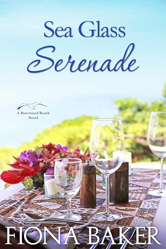 Sea Glass Serenade (Rosewood Beach, #2)