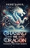 Chasing the Drago...