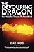 The Devouring Dragon: How C...