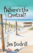 Where's the Quetzal?