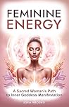 Feminine Energy: ...