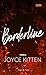 Borderline - Tome 02