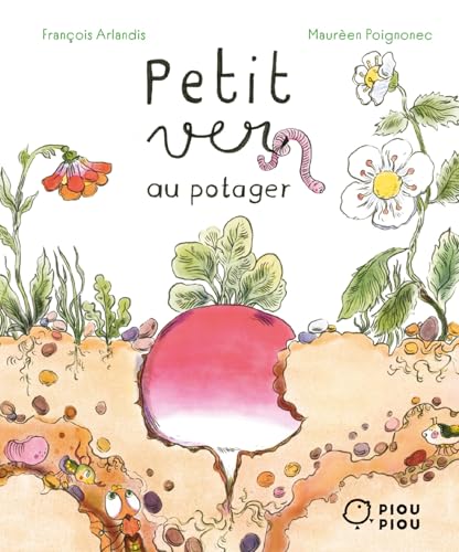 Petit ver au potager (Hardcover)