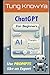 ChatGPT Made Easy: A Beginn...