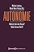 Autonomie: Maßstab, Ideal o...