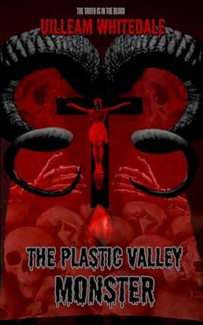 The Plastic Valley Monster