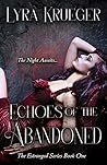 Echoes of The Abandoned