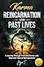 Karma, Reincarnation, and P...