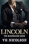 Lincoln: A steamy...