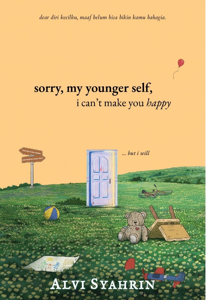 Sorry, My Younger Self, I Can't Make You Happy.. But I Will