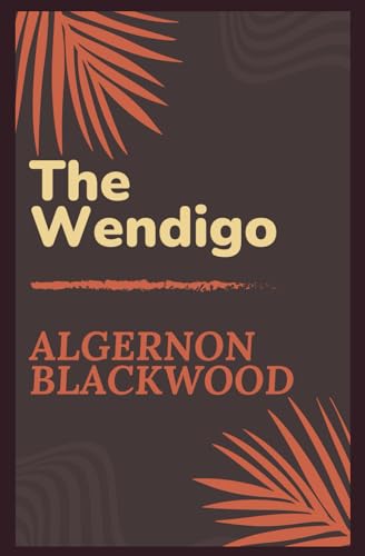 The Wendigo