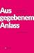 Aus gegebenem Anlass: Gedic...