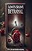 Love's Silent Betrayal : Wh...